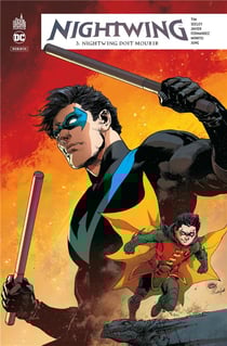 Nightwing rebirth Tome 3 : Nightwing doit mourir