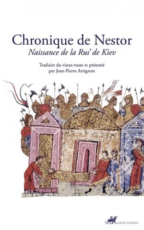 Chronique de Nestor : naissance de la Rus' de Kiev