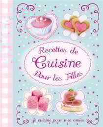 Recettes cuisine pour les filles