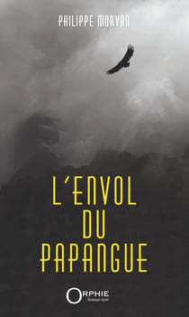 L'envol du papangue