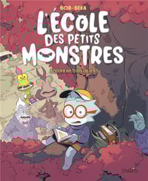 L'école des petits monstres Tome 2 : encore en train de lire !