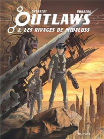 Outlaws Tome 2 : Les rivages de Midaluss