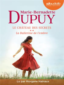 Le château des secrets Tome 2 : La ballerine de l'ombre