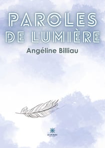 Paroles de Lumière