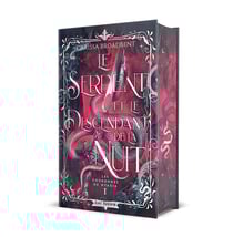 Les Couronnes de Nyaxia Tome 1 : Le Serpent et le Descendant de la Nuit