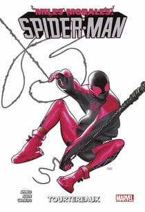 Miles Morales : Spider-Man Tome 3 : tourtereaux