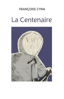 La Centenaire