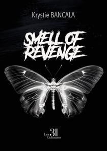 Smell of revenge