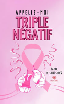 Appelle-moi triple négatif