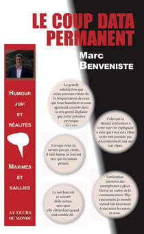 Le coup data permanent : Humour juif et réalités - Maximes et saillies