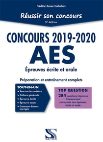 Réussir son concours AES - épreuve écrite et orale - préparation et entraînement complets (concours 2019/2020) (3e édition)