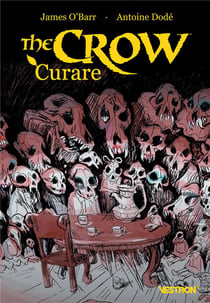 The crow : curare