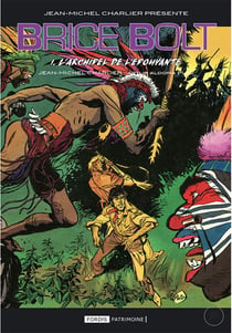 Brice Bolt Tome 1 : L'archipel de l'épouvante
