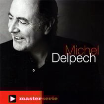 Master serie Michel Delpech