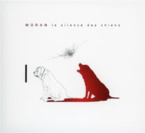 Le silence des chiens