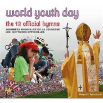 World youth day - 12 official hymns