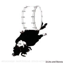 Sticks And Stones