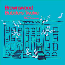 Brownswood bubblers xii