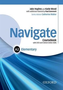Navigate Elementary A2 Course Book with DVD-Rom and Oosp Pack