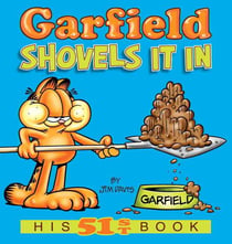 Garfield Shovels It in - His 51st Book