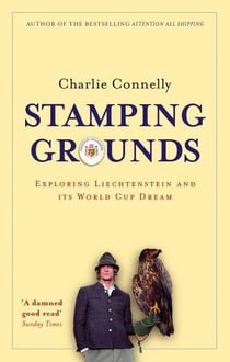 Stamping grounds - exploring liechtenstein and its world cup dream