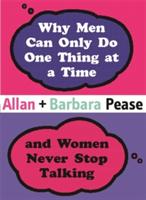 Why men can only do one thing at a time and women never stop talking