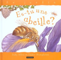 Es tu une abeille ?