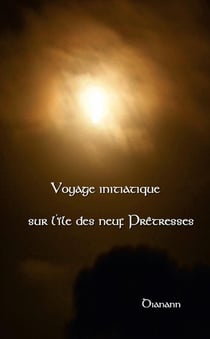Voyage initiatique sur l'île des neuf prêtresses