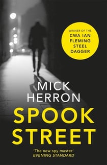 SPOOK STREET - JACKSON LAMB THRILLER: BOOK 4