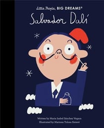 Little people, big dreams : Salvador Dali