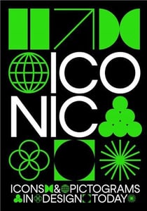 Iconic : Icons & pictograms in design today
