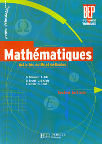 Mathematiques bep 2e-terminale pro tertiaire - eleve
