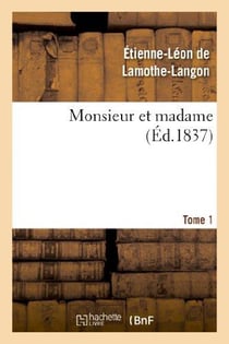 Monsieur et madame. tome 1