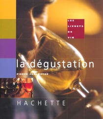 Livret du vin - la degustation