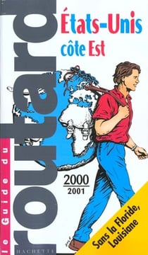 Guide du routard - etats-unis 2000-2001