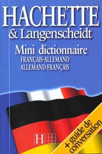 Dictionnaire hachette langenscheidt - mini dictionnaire - allemand-francais francais-allemand
