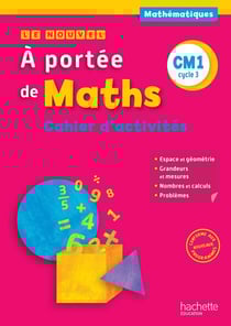 À portée de maths : CM1 - cahier d'activités (édition 2016)