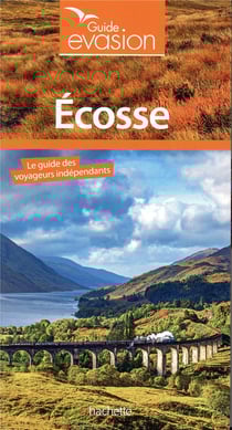 Guide évasion : Ecosse