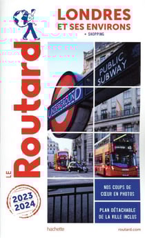 Guide du Routard Londres et ses environs 2023/24