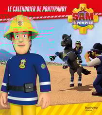 Sam le pompier - Le calendrier de Pontypandy