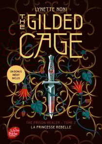 The prison healer Tome 2 : The Gilded Cage : La princesse rebelle