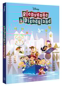 Bienvenue à Disneyland : Les histoires du parc et des attractions