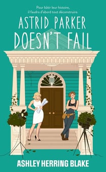 Bright Falls Tome 2 : Astrid Parker doesn't Fail
