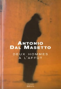 Deux Hommes à l'affût