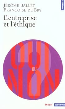 Entreprise et l'ethique (l')