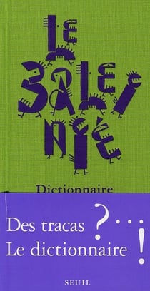 Le baleinié Tome 1 - dictionnaire des tracas