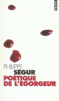 Poétique de l'égorgeur