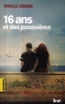 16 ans et des poussières