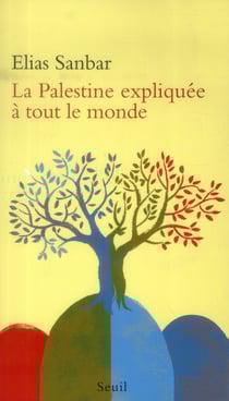 La Palestine expliquée à tout le monde