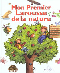 Mon premier larousse de la nature